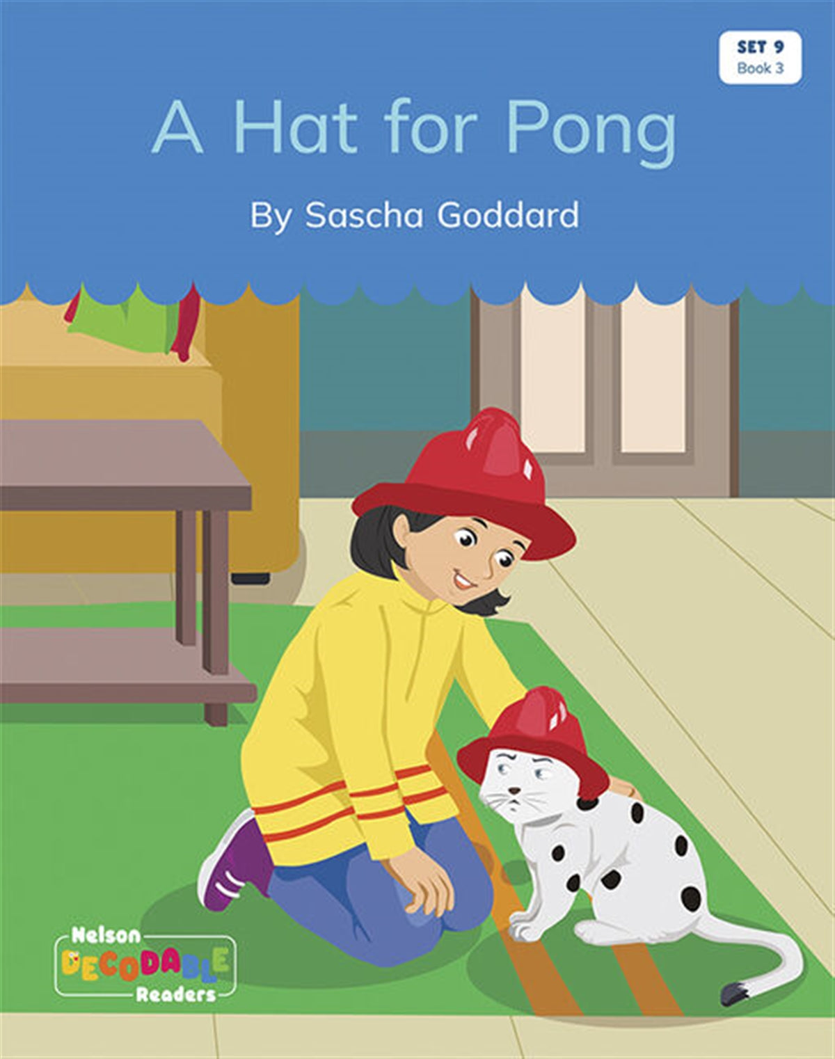 A Hat for Pong (Set 9, Book 3) - Nelson Decodable Readers