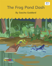 The Frog Pond Dash (Set 9, Book 5) - Nelson Decodable Readers