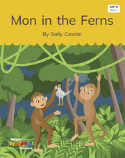 Mon in the Ferns (Set 11, Book 3) - Nelson Decodable Readers