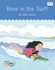 Bree in the Surf (Set 11, Book 7) - Nelson Decodable Readers