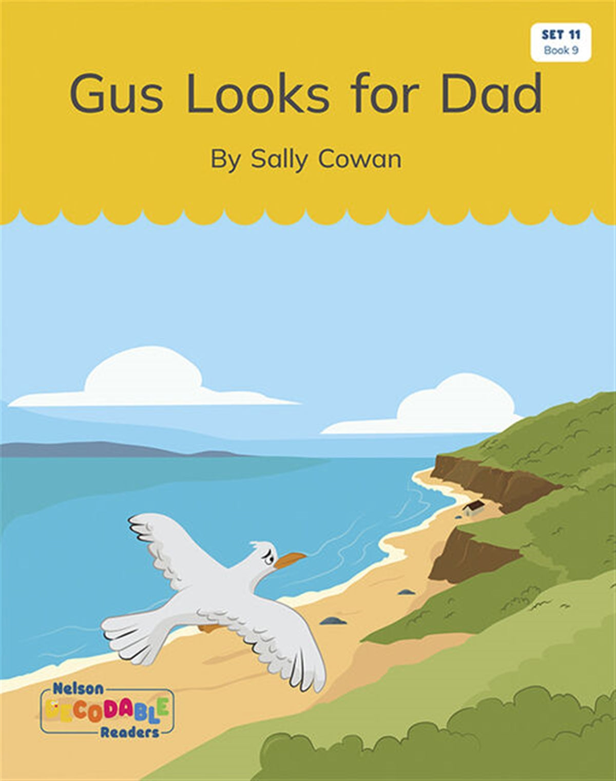 Gus Looks for Dad (Set 11, Book 9) - Nelson Decodable Readers