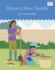 Drew's New Seeds (Set 12, Book 2) - Nelson Decodable Readers