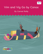 Vig and Vim Go by Canoe (Set 12, Book 7) - Nelson Decodable Readers