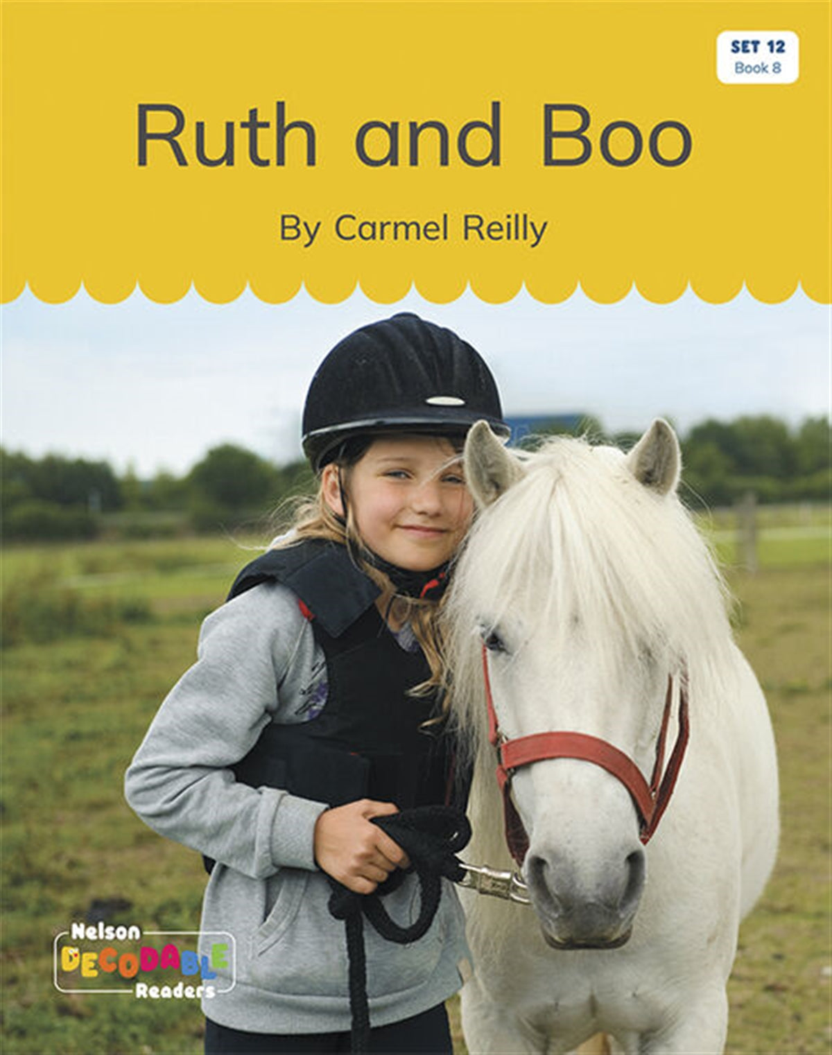 Ruth and Boo (Set 12, Book 8) - Nelson Decodable Readers