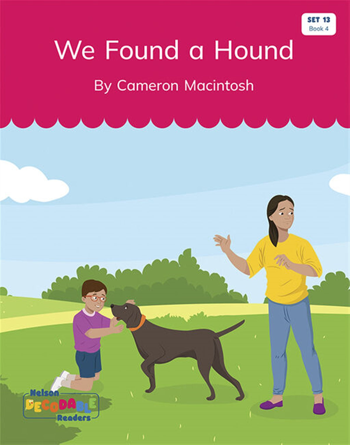 We Found a Hound (Set 13, Book 4) - Nelson Decodable Readers