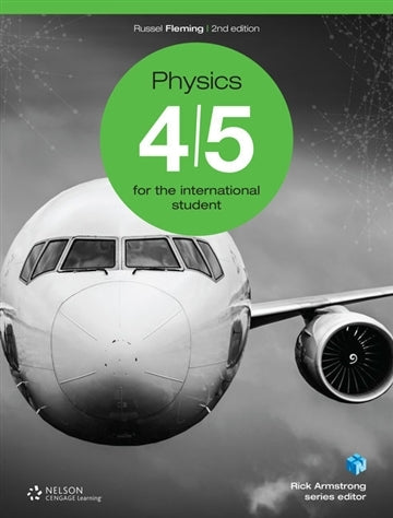 Science for the International Student: Physics 4/5