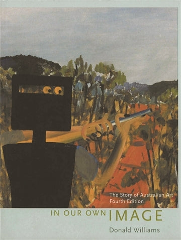 In Our Own Image: The Story of Australian Art