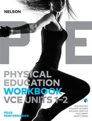 Nelson Physical Education VCE - Units 1 & 2: Peak Performance Workbook