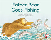 Father Bear Goes Fishing