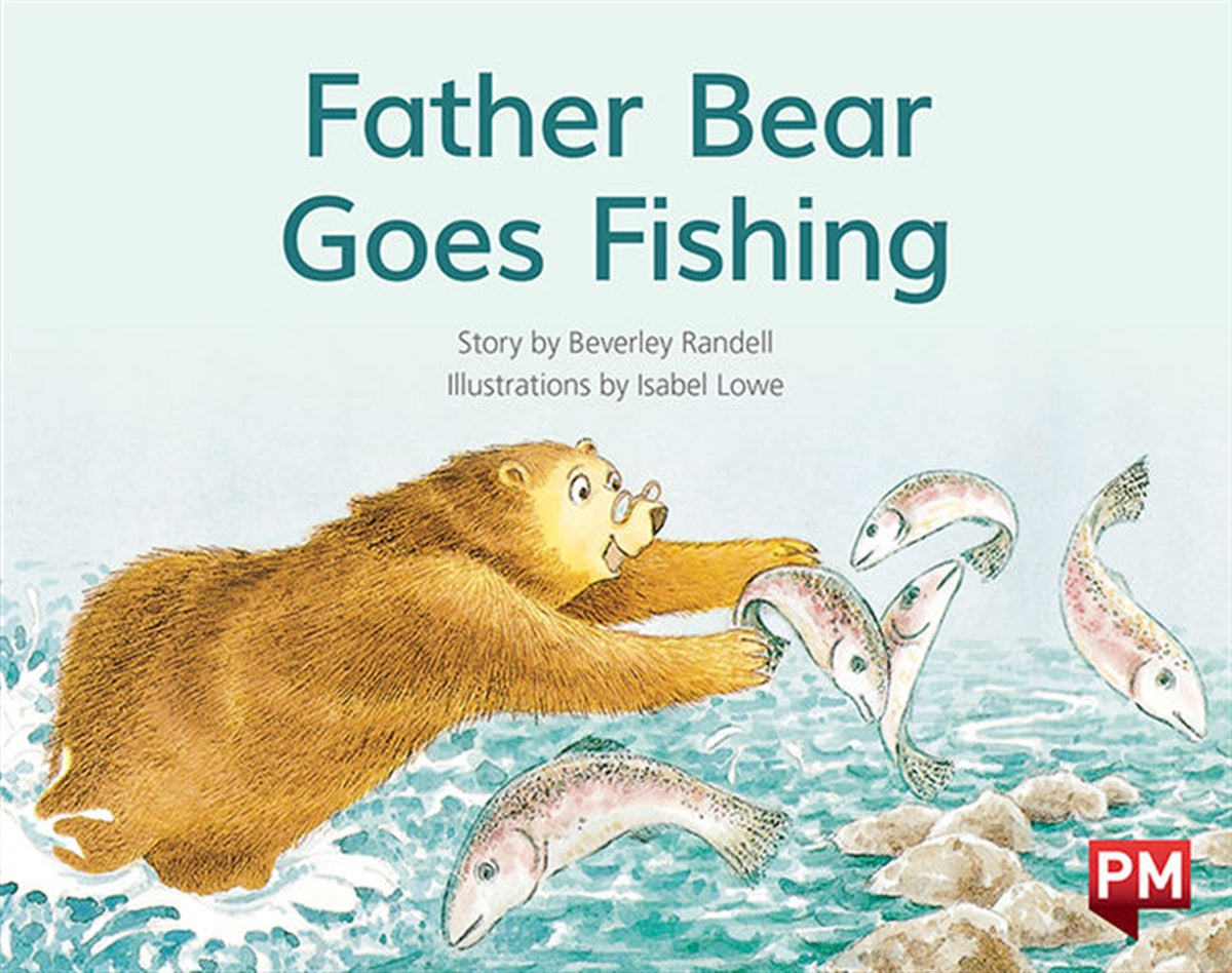 Father Bear Goes Fishing