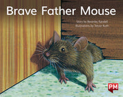 Brave Father Mouse