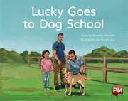 Lucky Goes to Dog School