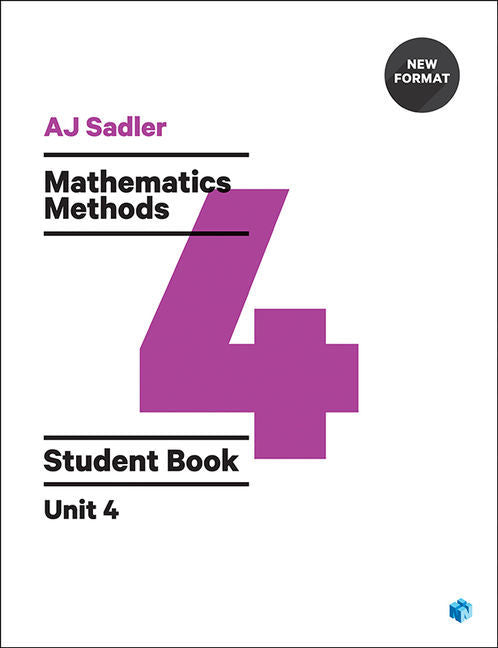Sadler Mathematics Methods for WA - Unit 4: Student Book (Print & Digital)