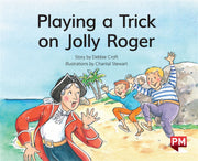 Playing a Trick on Jolly Roger