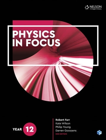 Physics in Focus - Year 12: Student Book with 4 Access Codes