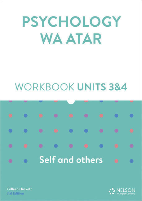 Psychology: Self and Others WA ATAR - Units 3 & 4: Workbook 3rd Edition