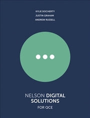 Nelson Digital Solutions for QCE Units 1–4 - Student Book with 1 Access Code for 26 Months (Print & Digital)