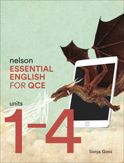 Nelson Essential English for QCE: Units 1 - 4 (Print & Digital)