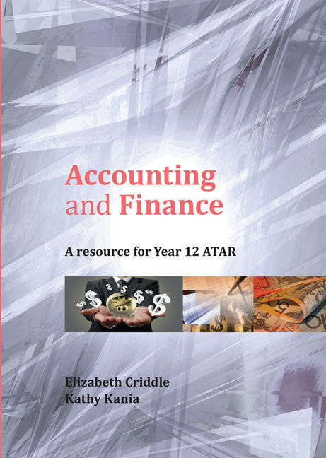 Accounting and Finance: A Resource for Year 12 ATAR