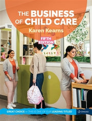 The Business of Child Care (5th Edition)