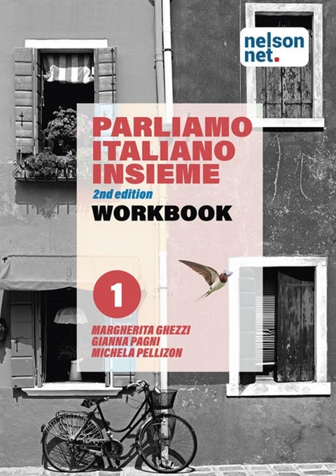 Parliamo italiano insieme Level 1 - Workbook with 1 x 26 month NelsonNetBook access code