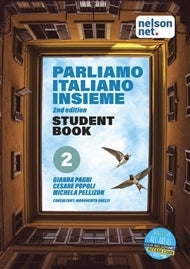 Parliamo Italiano Insieme Level 2 - Student Book (2nd Ed)