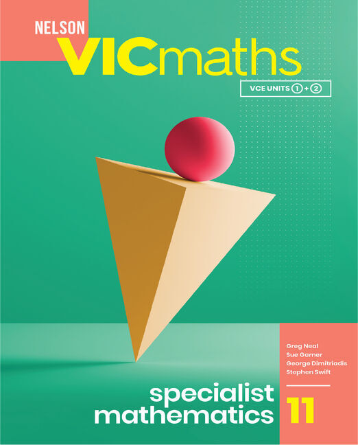 Nelson VICmaths 11 Specialist Mathematics Student Book