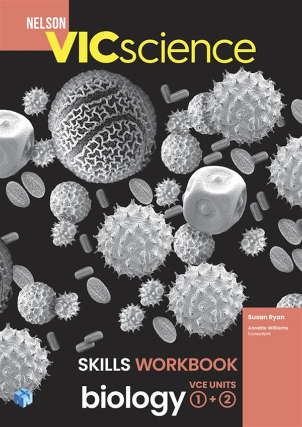 VICscience Biology: Units 1 & 2 - Skills Workbook