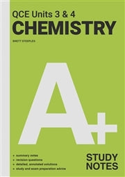 A+ Chemistry for QCE - Units 3 & 4: Study Notes