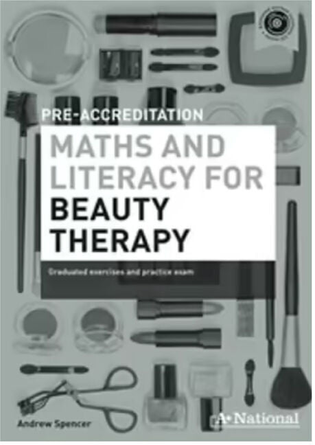 A+ National Pre-accreditation Maths and Literacy for Beauty Therapy