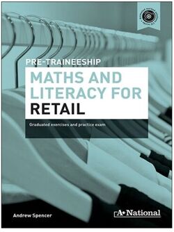 A+ National Pre-traineeship Maths and Literacy for Retail