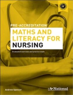 A+ Pre-accreditation Maths and Literacy for Nursing