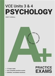 A+ Psychology Exam: VCE Units 3 & 4