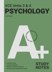 A+ VCE Psychology Units 3 & 4 Study Notes