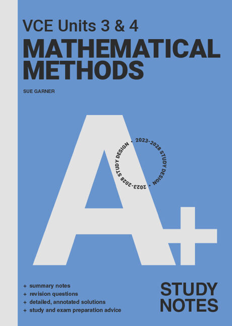A+ VCE Year 12 Mathematical Methods Study Notes