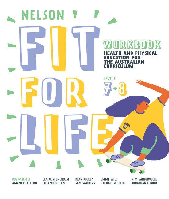 Nelson Fit For Life Health and Physical Education for the Australian Curriculum Years 7 and 8 Workbook