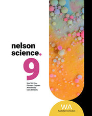 Nelson Science Year 9 Western Australia (WA) Student Book