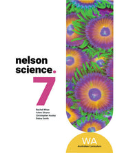 Nelson Science Year 7 Western Australia (WA) Student Book