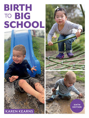 Birth to Big School | 6th Edition