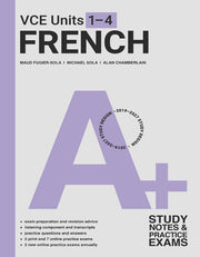 A+ VCE Units 1-4 French Study Notes & Practice Exams