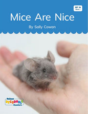 Mice Are Nice! (Set 16, Book 1) - Nelson Decodable Readers