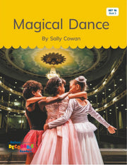 Magical Dance (Set 16, Book 3) - Nelson Decodable Readers