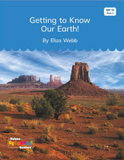 Getting to Know Our Earth (Set 17, Book 3) - Nelson Decodable Readers