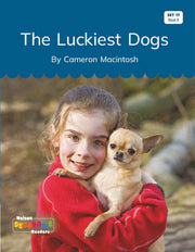 The Luckiest Dogs (Set 17, Book 6) - Nelson Decodable Readers