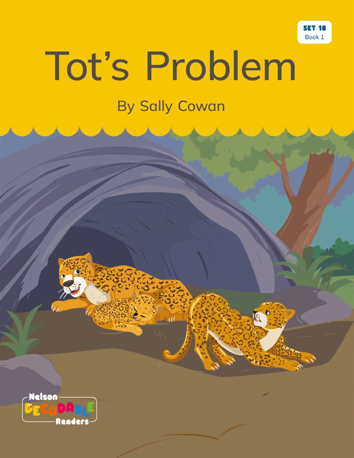 Tot's Problem (Set 18, Book 1) - Nelson Decodable Readers
