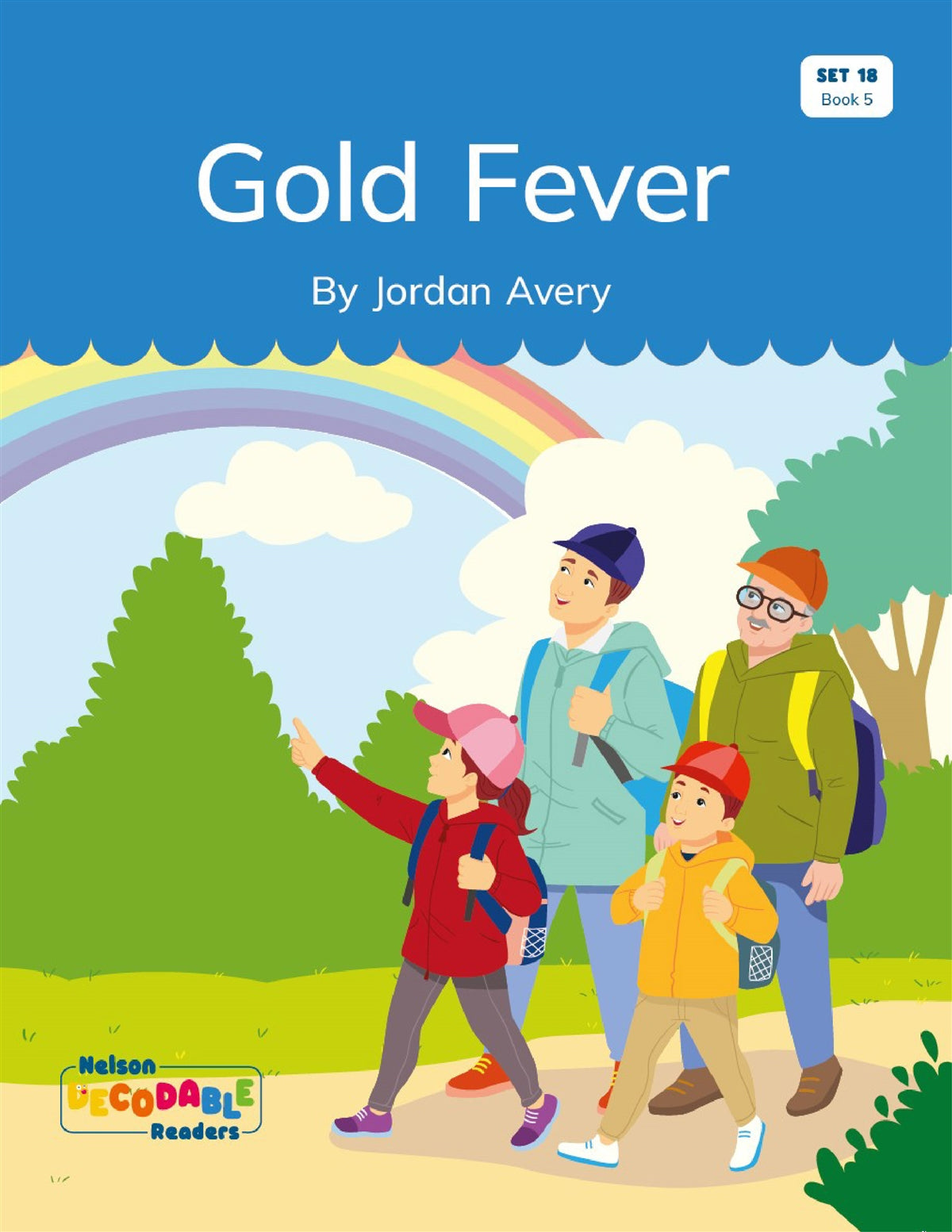 Gold Fever (Set 18, Book 5) - Nelson Decodable Readers