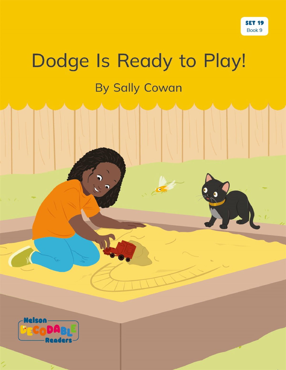 Dodge Is Ready to Play (Set 19, Book 9) - Nelson Decodable Readers
