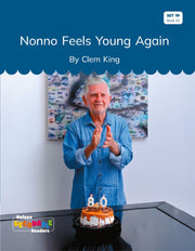 Nonno Feels Young Again (Set 19, Book 10) - Nelson Decodable Readers