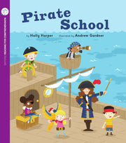 Oxford Reading for Comprehension - Level 1+: Pirate School (Pack of 6)