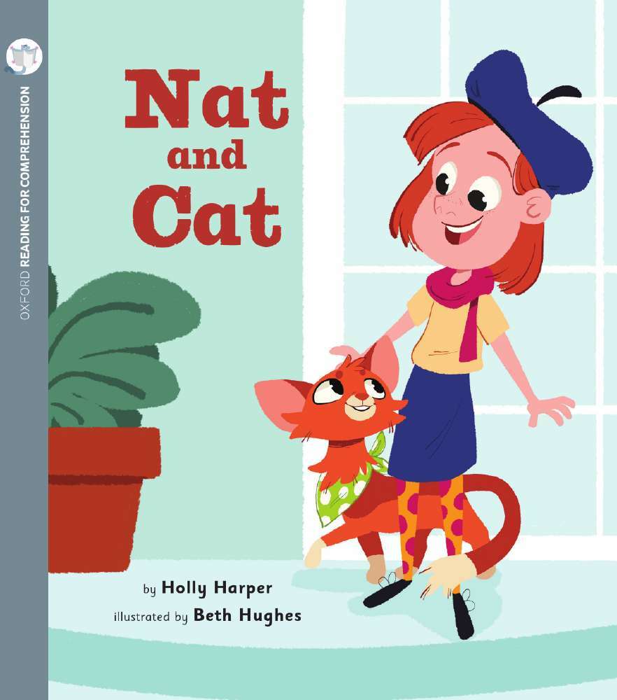 Oxford Reading for Comprehension - Level 3: Nat and Cat (Pack of 6)